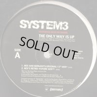 System 3 feat. Nicki Richards - The Only Way Is Up (12'')