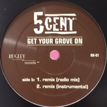 他の写真2: 5 Cent - Get Your Groove On (12'')