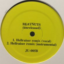 他の写真1: The Beatnuts - We Came Here (b/w Hellraiser Remix) (12'')