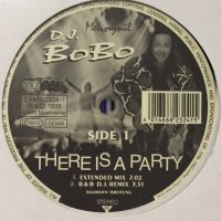 DJ BoBo - There Is A Party (12'')