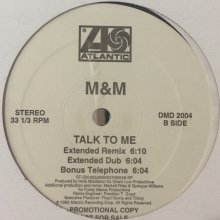 他の写真1: M & M - Talk To Me (12'') (ピンピン！！) (US Promo !!)