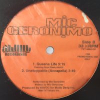 Mic Geronimo - Queens Life (a/w Unstoppable) (12'')