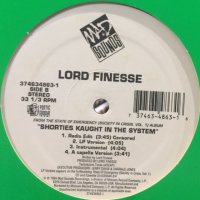 Lord Finesse - Shorties Kaught In The System (a/w J.R. Swinga  - Chocolate City) (12'')