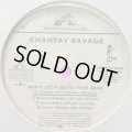 Chantay Savage - Don't Let It Go To Your Head (Silk's Old Skool 12") (12'')
