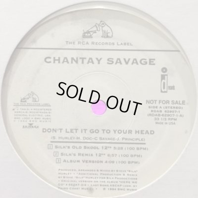 画像1: Chantay Savage - Don't Let It Go To Your Head (Silk's Old Skool 12") (12'')