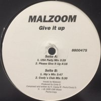 Malzoom - Give It Up (12'')