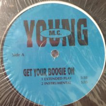 他の写真1: Young M.C. - Rollin' (a/w Get Your Boogie On) (12'')