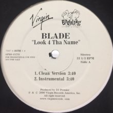 他の写真1: Blade - Look 4 Tha Name (12'')