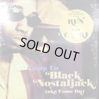 Camp Lo ‎– Black Nostaljack (Aka Come On) (12'')