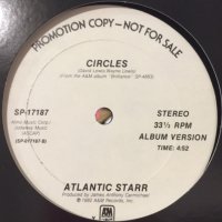 Atlantic Starr - Circles (12'')
