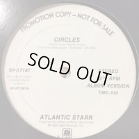 Atlantic Starr - Circles (12'')