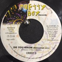 Crissy D - Do You Know (7'')