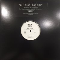 Mary J. Blige - All That I Can Say (12'')