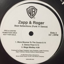 他の写真1: Zapp & Roger - Best Selections (Funk 'n' Dance) (12'')