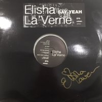 Elisha La'Verne - Say Yeah! (12'×2)