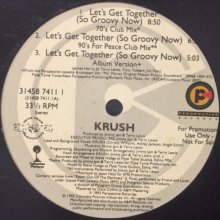 他の写真1: Krush - Let's Get Together (So Groovy Now) (12'')