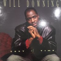 Will Downing - Test Of Time (12'')