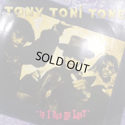 画像1: Tony Toni Tone - If I Had No Loot (12'')