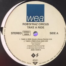 他の写真2: Rob 'N' Raz Circus - Take A Ride (12'')