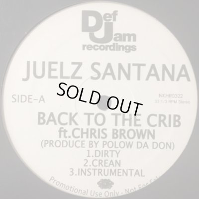 画像1: Juelz Santana - Back To The Crib (b/w Days Of Our Lives) (12'')