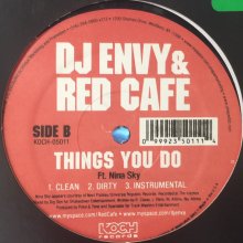 他の写真1: DJ Envy & Red Cafe feat. Nina Sky - Things You Do (a/w Dolla Bill feat. Fabolous) (12'')