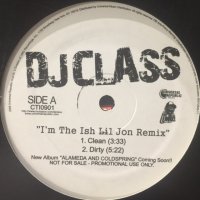 DJ Class - I'm The Ish (12'')