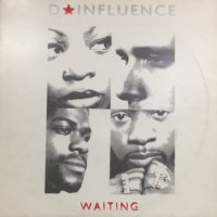 D'Influence - Waiting (12'')