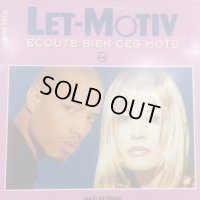Let-Motiv - Ecoute Bien Ces Mots (Got To Find The Light) (12'') 
