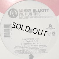 Missy Elliott - We Run This (b/w Irresistible Delicious) (12'')