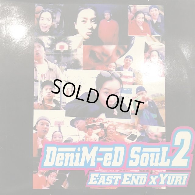 East End X Yuri - Denim-ed Soul 2 (inc. Da.Yo.Ne) (2LP) - FATMAN