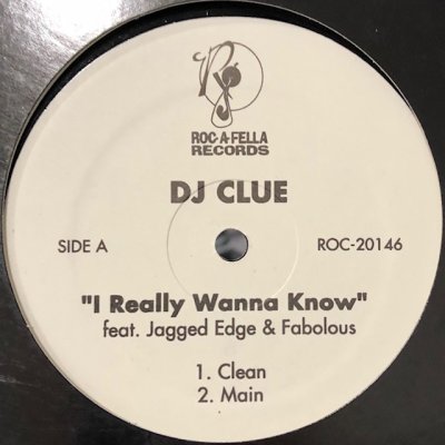 画像1: DJ Clue feat. Jagged Edge & Fabolous - I Really Wanna Know (12'')