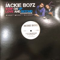 Jackie Boyz - Step On Up (b/w Love And Beyond DJ Komori Remix) (12'')