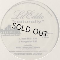 Lil Eddie - Naturally (12'')