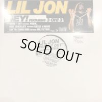 Lil Jon feat. 3Oh!3 -Hey! (b/w Work It Out and more) (12'')