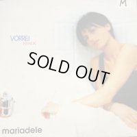 Mariadele - Vorrei (Remix) (12'') 