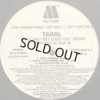 Taral feat. LL Cool J - How Can I Get Over You (12'')
