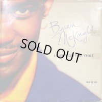 Brian McKnight - I Can't Go For That (12'')