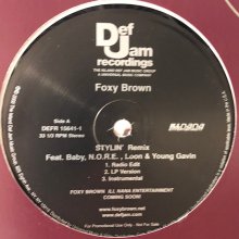 他の写真1: Foxy Brown feat. Baby, N.O.R.E., Loon & Young Gavin - Stylin' (Remix) (12'')