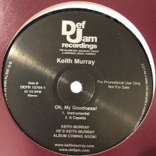 他の写真1: Keith Murray - Oh, My Goodness! (12'')