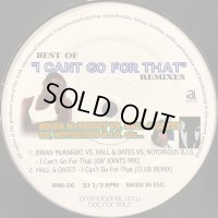 V.A. - Best Of I Can't Go For That Remixes (12'')