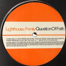 他の写真1: Lighthouse Family - Question Of Faith (7'' Mix) (12'') 
