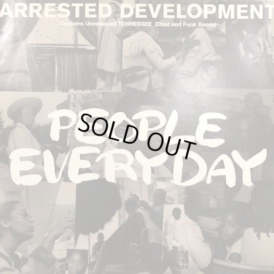 画像1: Arrested Development - People Everyday (inc. Tennessee (Dred And Funk Remix)) (12'')
