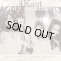 4Kast - Any Weather EP (inc. It's All Up To You) (12'')