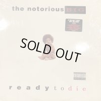 The Notorious B.I.G. - Ready To Die (inc. Gimme The Loot & Machine Gun Funk) (LP)