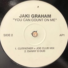 他の写真1: Jaki Graham - You Can Count On Me (Cutfather + Joe Nu School 12'' Mix, Cutfather + Joe Nu Club Mix) (12'')
