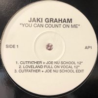 Jaki Graham - You Can Count On Me (Cutfather + Joe Nu School 12'' Mix, Cutfather + Joe Nu Club Mix) (12'')