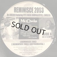 Mr. Cheeks feat. Pete Rock, Journalist & C.L. Smooth - Reminisce 2003 (b/w Lisa Stamsfield - The Line (Pure Funk Mix)) (12'')