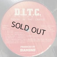 D.I.T.C. (Diggin' In The Crates) (O.C., AG, Big L, Lord Finesse & Diamond) - Day One (12'')