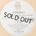 Format - Anything To Make You Love Me (12'')