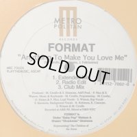 Format - Anything To Make You Love Me (12'')